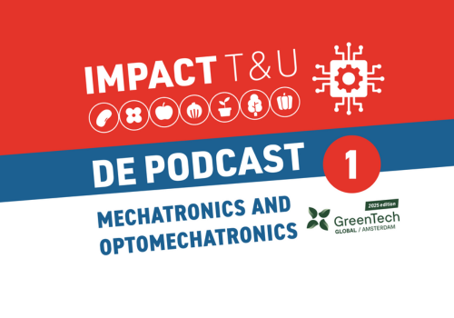 NEXT level in Hortitech: Mechatronics and Optomechatronics